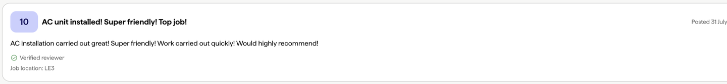 Checkatrade review — AC unit installed! Super friendly! Top job! (10/10)